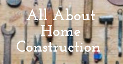 All About Home Construction